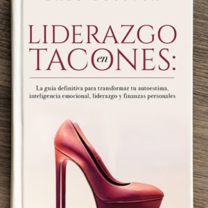 Libro Liderazgo en Tacones